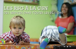 2e capsule vidéo – Les RSG à la CSN, des services dans toutes les régions