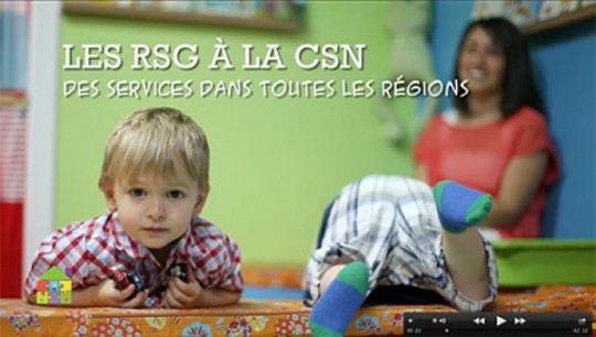2e capsule vidéo – Les RSG à la CSN, des services dans toutes les régions