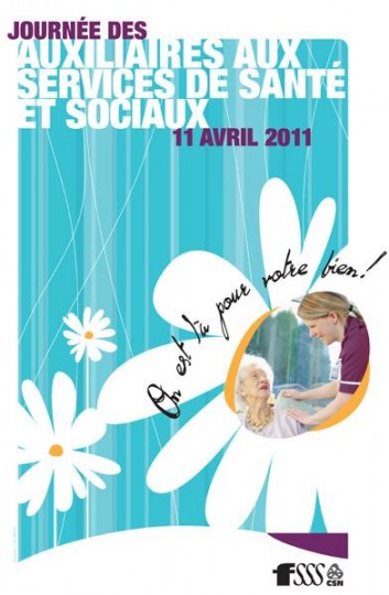 Journée des auxiliaires des services de santé et sociaux (ASSS) le 11 avril 2011