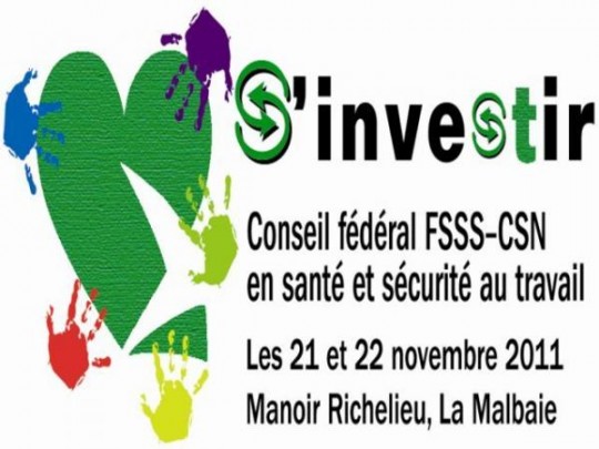 Conseil fédéral en SST, novembre 2011, La Malbaie – Prévention-inspection