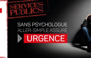 Sans psychologues dans le réseau public : un aller simple assuré à l’urgence