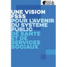 La FSSS en mode solution pour l&rsquo;avenir de notre système public de santé et de services sociaux
