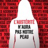 L’austérité n’aura pas notre peau