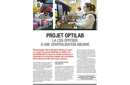 Projet Optilab : La CSN opposée à une centralisation abusive