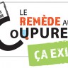 Le remède aux coupures ça existe!