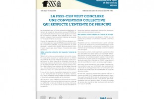 La FSSS-CSN veut conclure une convention collective qui respecte l’entente de principe