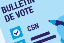 Voter CSN, c’est refuser l’isolement