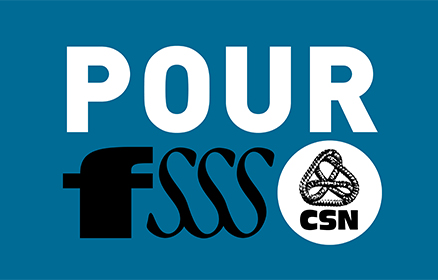 Pour la FSSS-CSN, rien de sérieux pour régler les problèmes dans le budget du Québec 2018