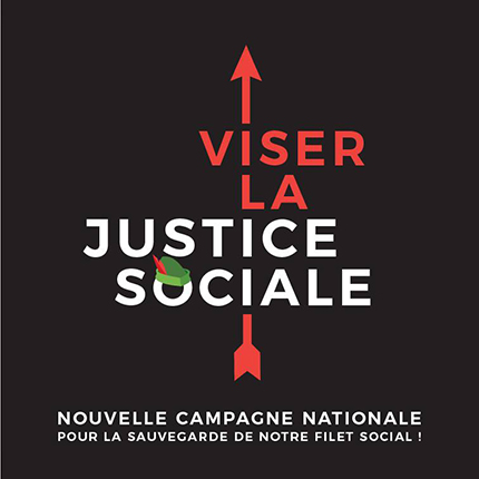 Campagne «Viser la justice sociale. Récupérer notre trésor collectif» de la Coalition Main Rouge
