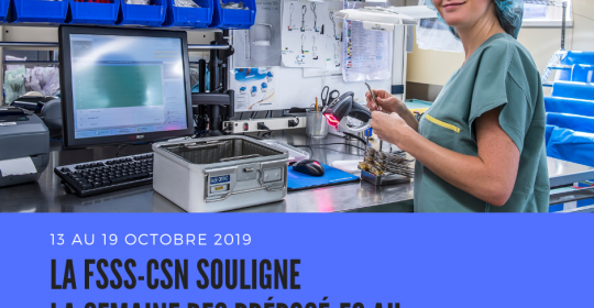 La FSSS-CSN souligne la semaine des préposé-es au retraitement des dispositifs médicaux