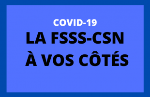 La FSSS-CSN intervient pour le personnel à risque