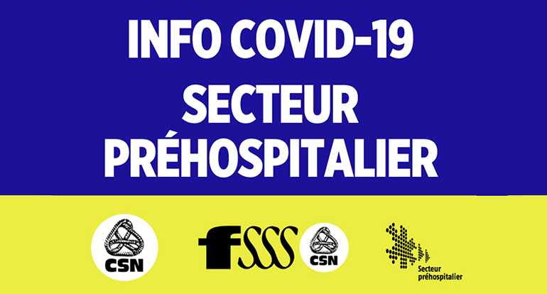 Demande d’une approche secteur COVID-19 pour les services préhospitaliers d’urgence au Québec
