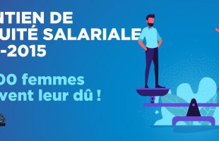 INFO-MAINTIEN de l’équité salariale – Plus de 60 000 femmes recevront enfin les sommes dues !
