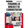 Reconnaissons le personnel de bureau et de l’administration !