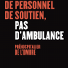 Pas de personnel de soutien, pas d’ambulances – Le personnel de soutien d’Urgences-santé se dote à son tour d’un mandat de grève