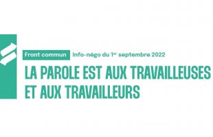 Front commun: Info-négo du 1er septembre 2022