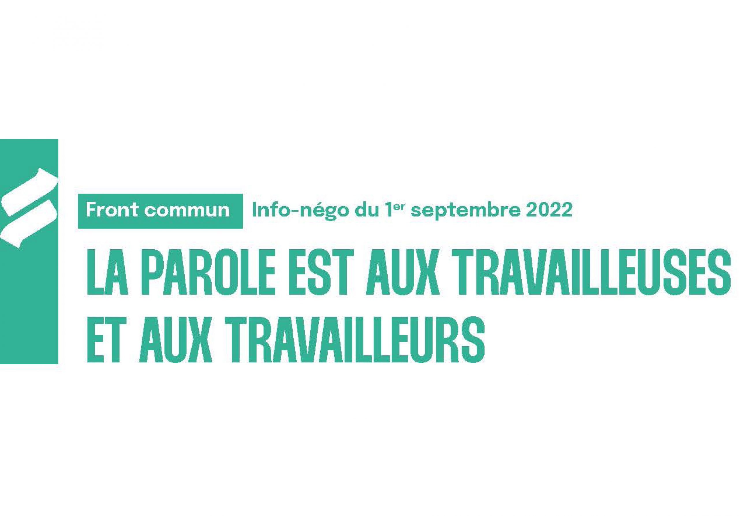 Front commun: Info-négo du 1er septembre 2022