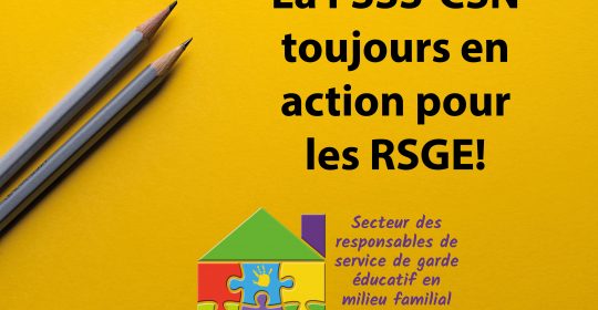 RSGE : La FSSS-CSN donne son avis au ministère de la Famille