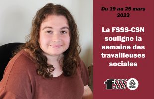La FSSS-CSN souligne la semaine des travailleuses sociales