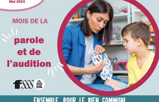 La FSSS souligne le mois de la parole et de l’audition