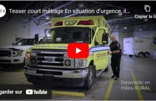 Le teaser du court métrage du préhospitalier maintenant disponible