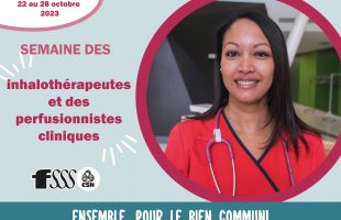 Semaine des inhalothérapeutes et des perfusionnistes cliniques