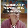 Travailleurs et travailleuses en transition: guide pratique