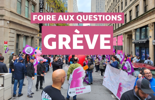 Foire aux questions sur la grève