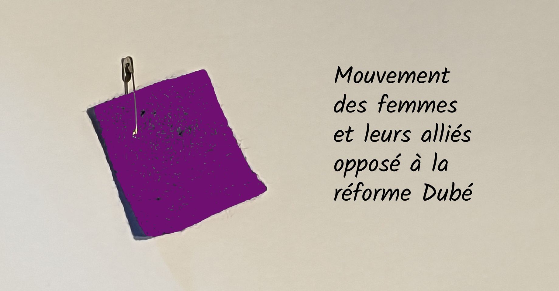 Le coup d’envoi d’un mouvement des femmes contre PL-15 : ON PORTE LE CARRÉ MAUVE!
