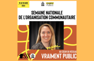 Du 10 au 16 mars 2024, la FSSS-CSN souligne la semaine de l’organisation communautaire!