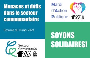Menaces et défis dans les secteurs communautaires : solidarité!