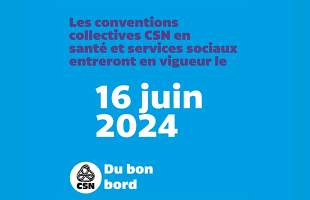 Signature de la convention collective du secteur public de la FSSS-CSN