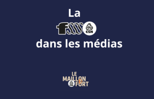 La FSSS-CSN dans les médias