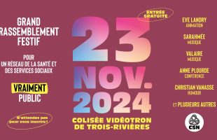 23 novembre: le grand rassemblement syndical de l&rsquo;année!