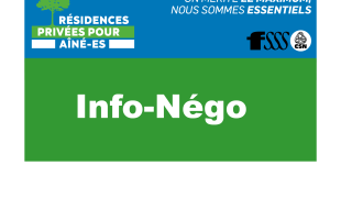 Bulletins info-négo du secteur des résidences privées pour aîné-es