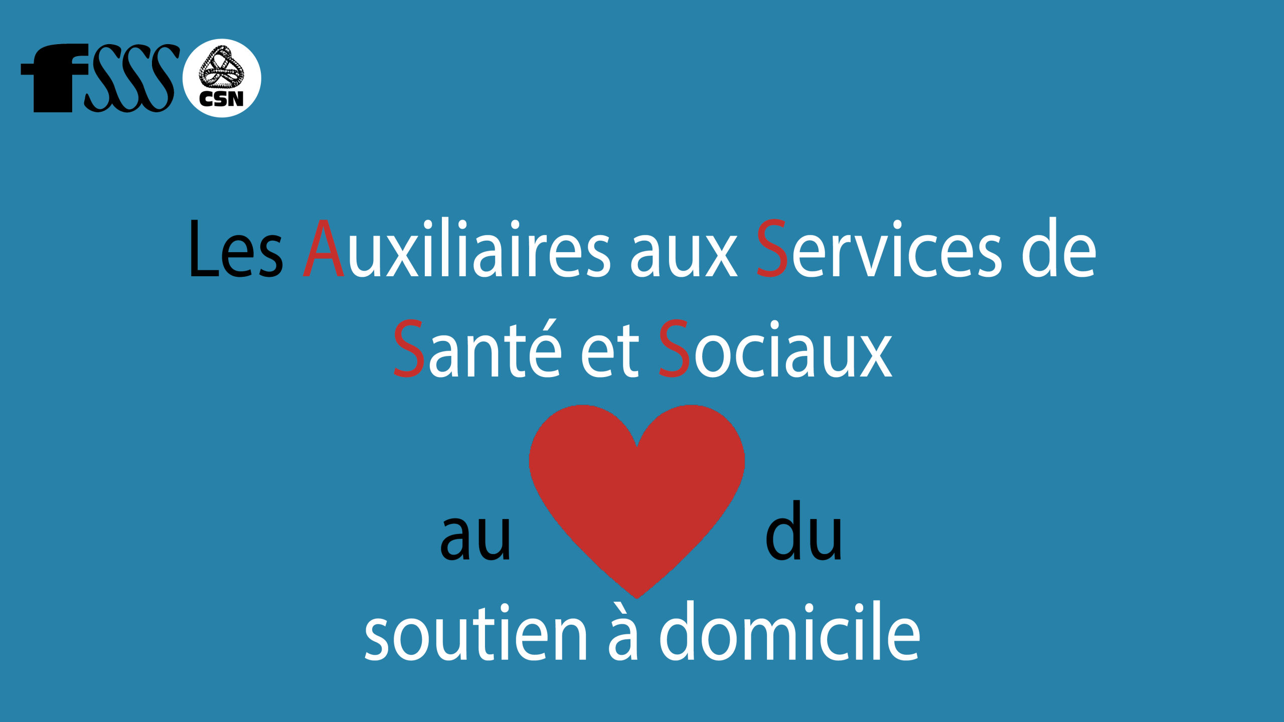 Les auxiliaires aux services de santé et sociaux du réseau public : une affaire de cœur!