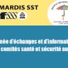 Un Mardi SST riche en discussions et en partages d’informations