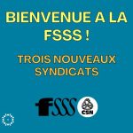 Trois nouveaux syndicats à la FSSS ! 🎉