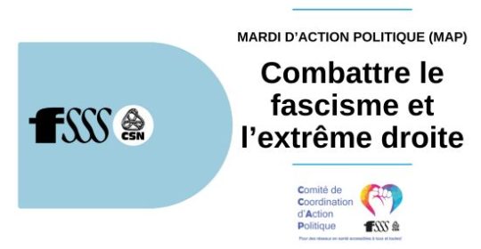 Un Mardi d’action politique sous le signe du fascisme