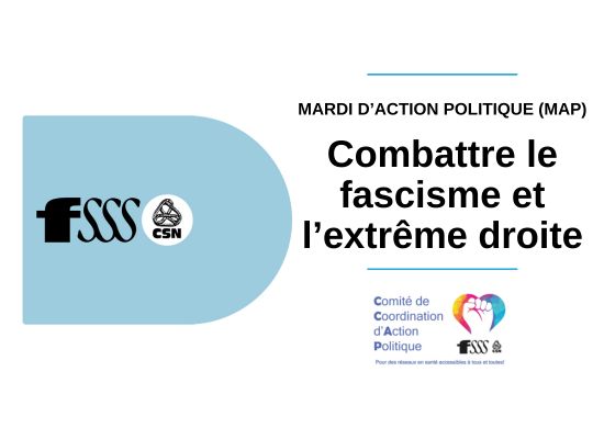 Un Mardi d’action politique sous le signe du fascisme