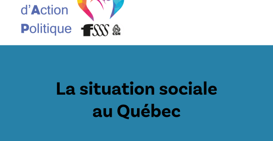 Mardi d’action politique (MAP) : la situation sociale au Québec