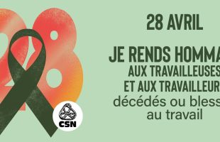 28 avril – Jour commémoratif des personnes décédées ou blessées au travail
